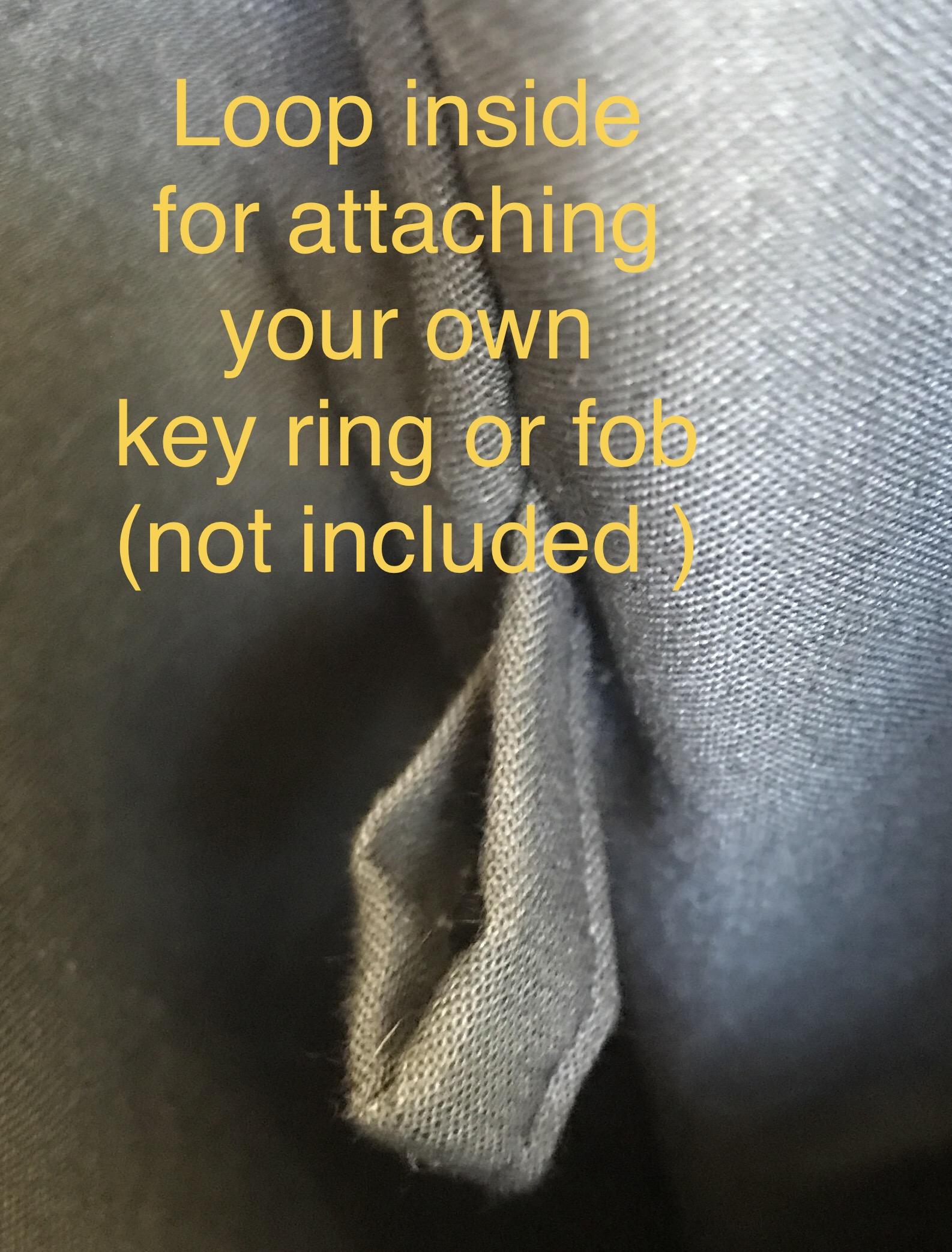 Loop for attaching your own key ring or fob