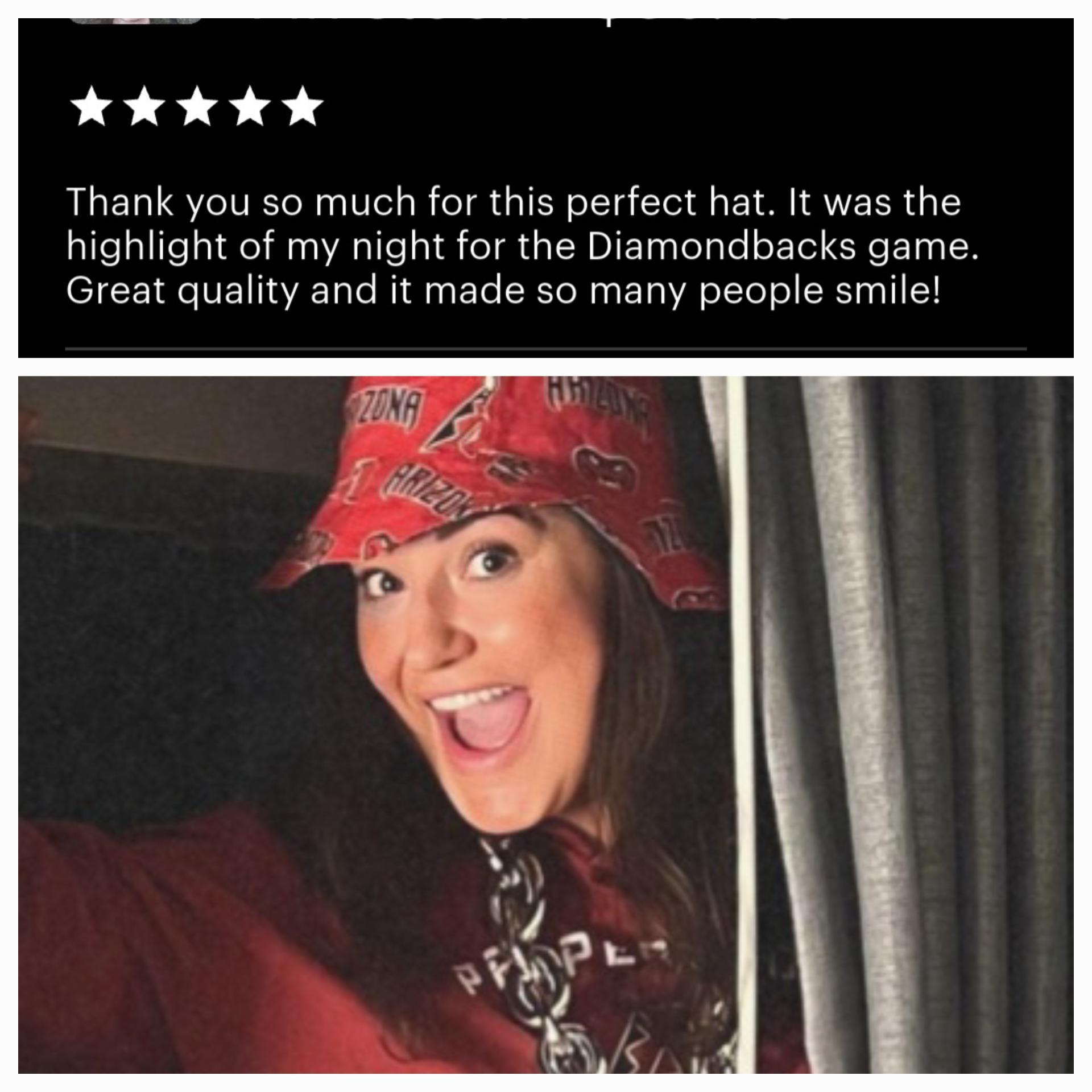 Smiling woman wearing Arizona Diamondbacks bucket hat with the red side facing out. Her 5 star review says "Thank you so much for this perfect hat."
