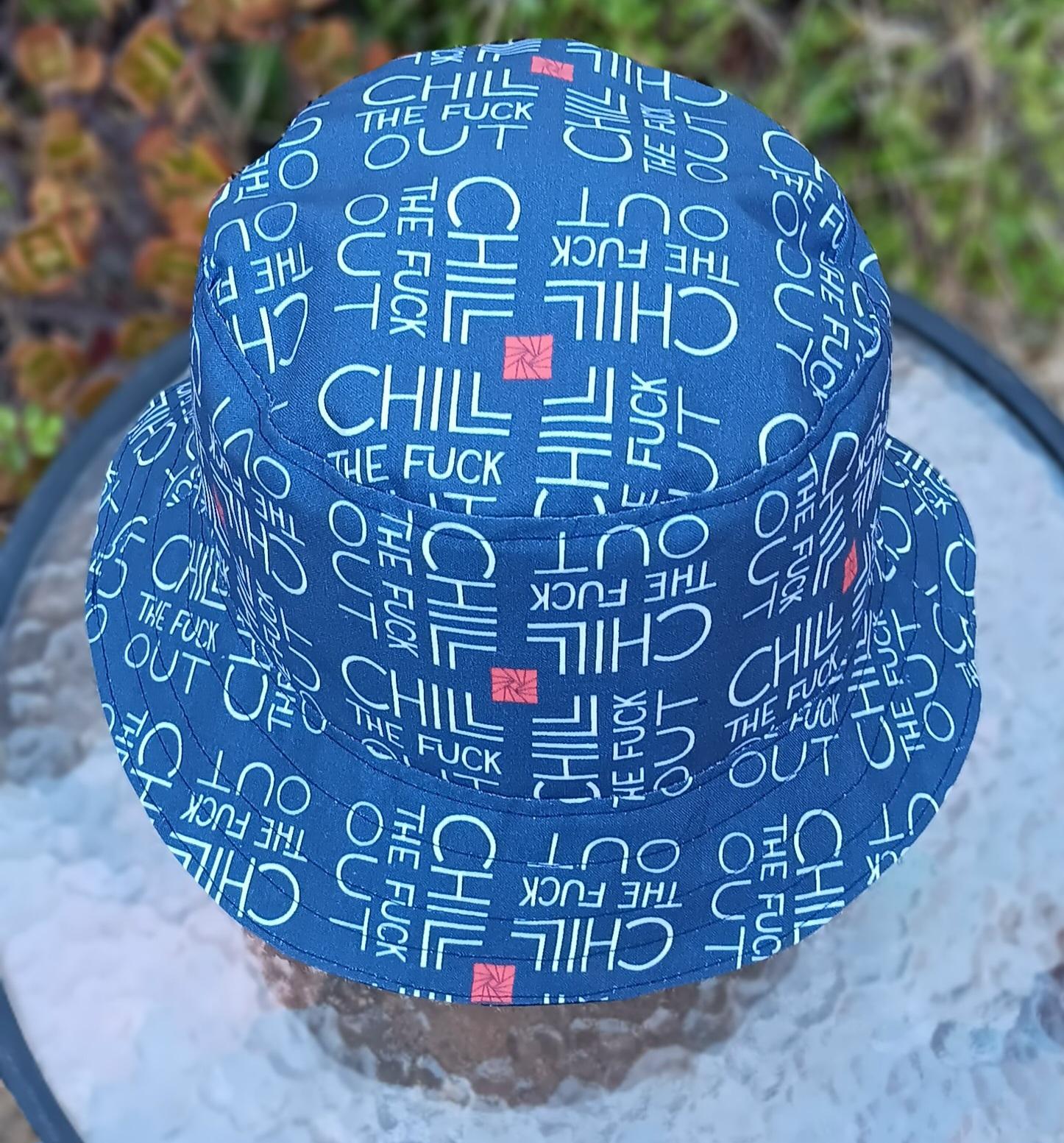 Chill The F*ck Out Bucket Hat, Reversible to Dark Navy Blue, Sizes up to 4XL, summer hat, sun hat, floppy hat, funny sassy gift for friend